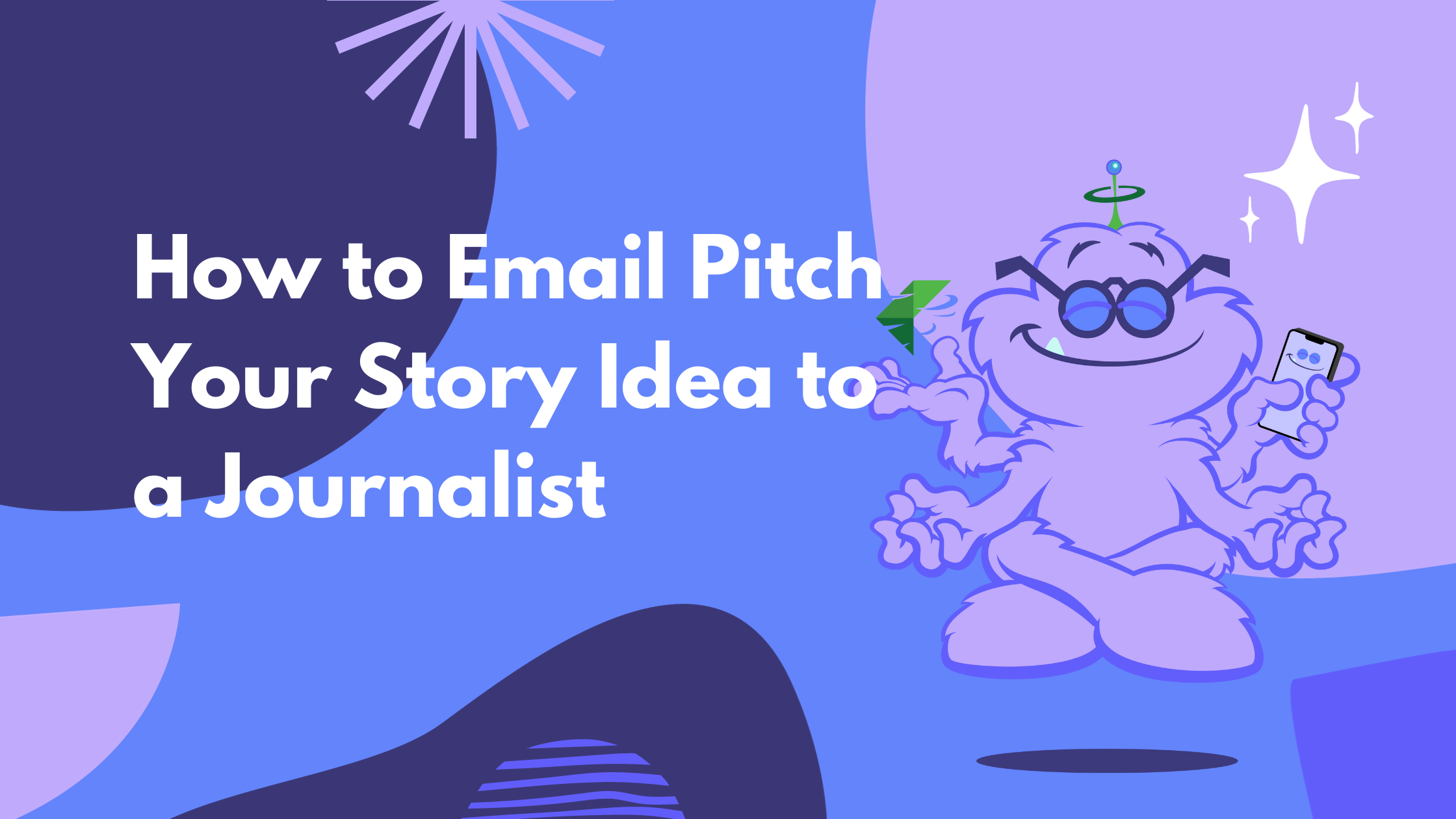 How to Email Pitch Your Story Idea to a Journalist