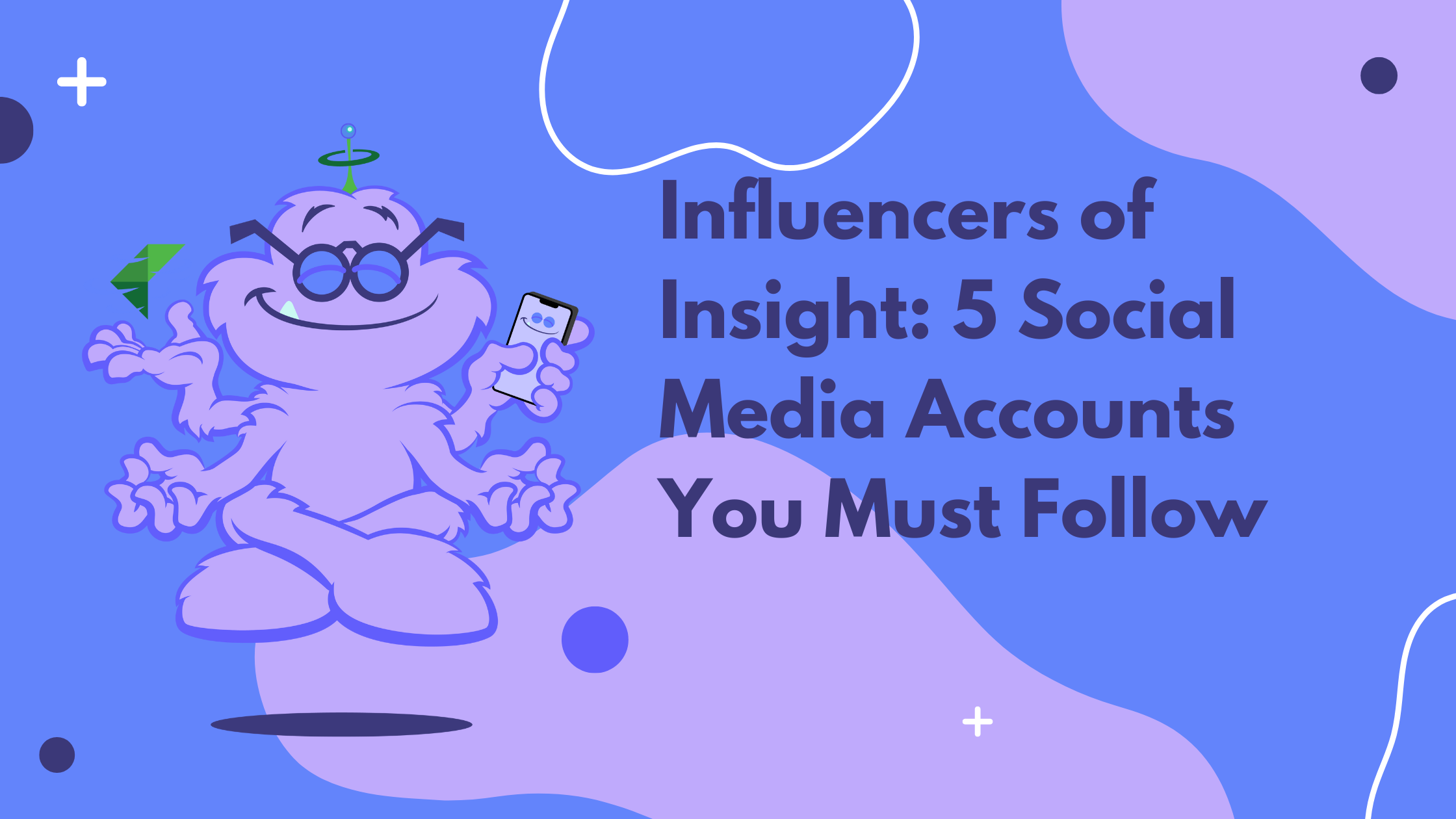 Influencers of Insight: 5 Social Media Accounts You Must Follow