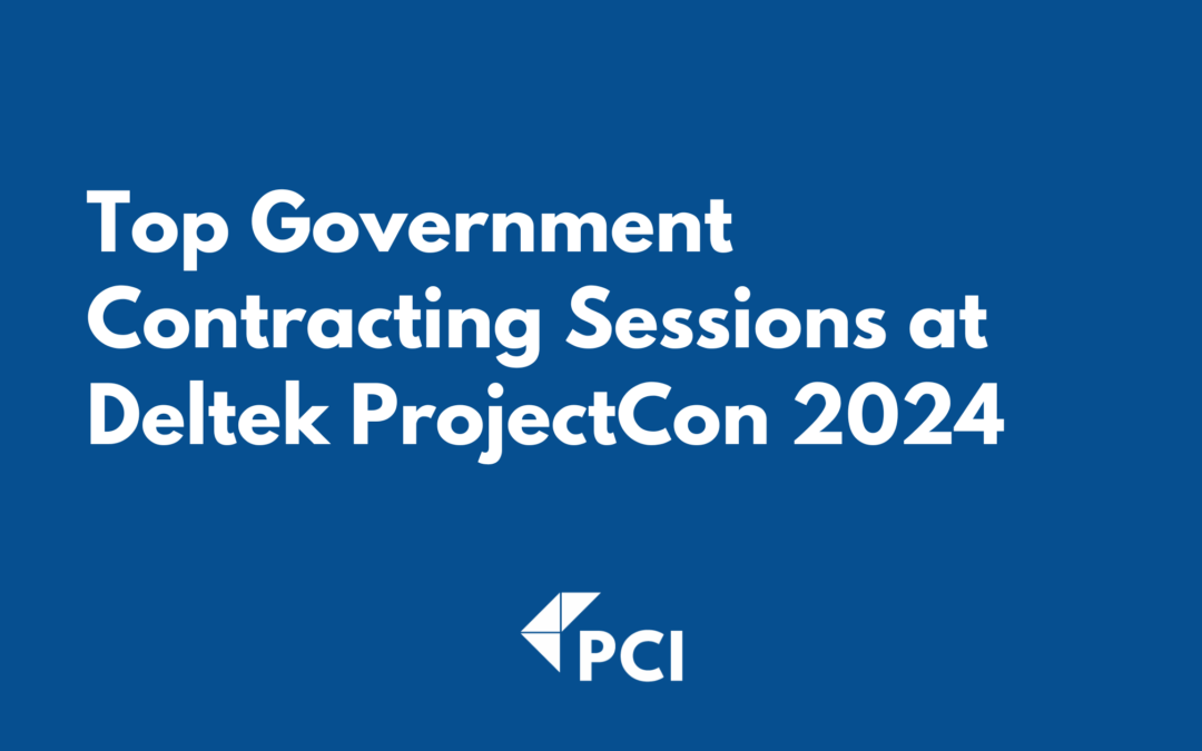 Top Government Contracting Sessions at Deltek ProjectCon 2024