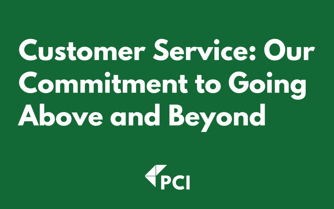 Customer Service: Our Commitment to Going Above and Beyond