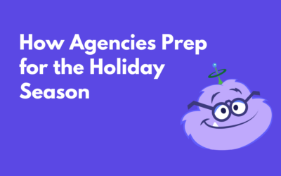 How Agencies Prep for the Holiday Season