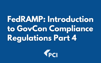 Understanding FedRAMP Compliance: What Government Contractors Need to Know