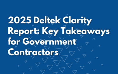 Essential Lessons for Government Contractors from the 2025 Deltek Clarity Report