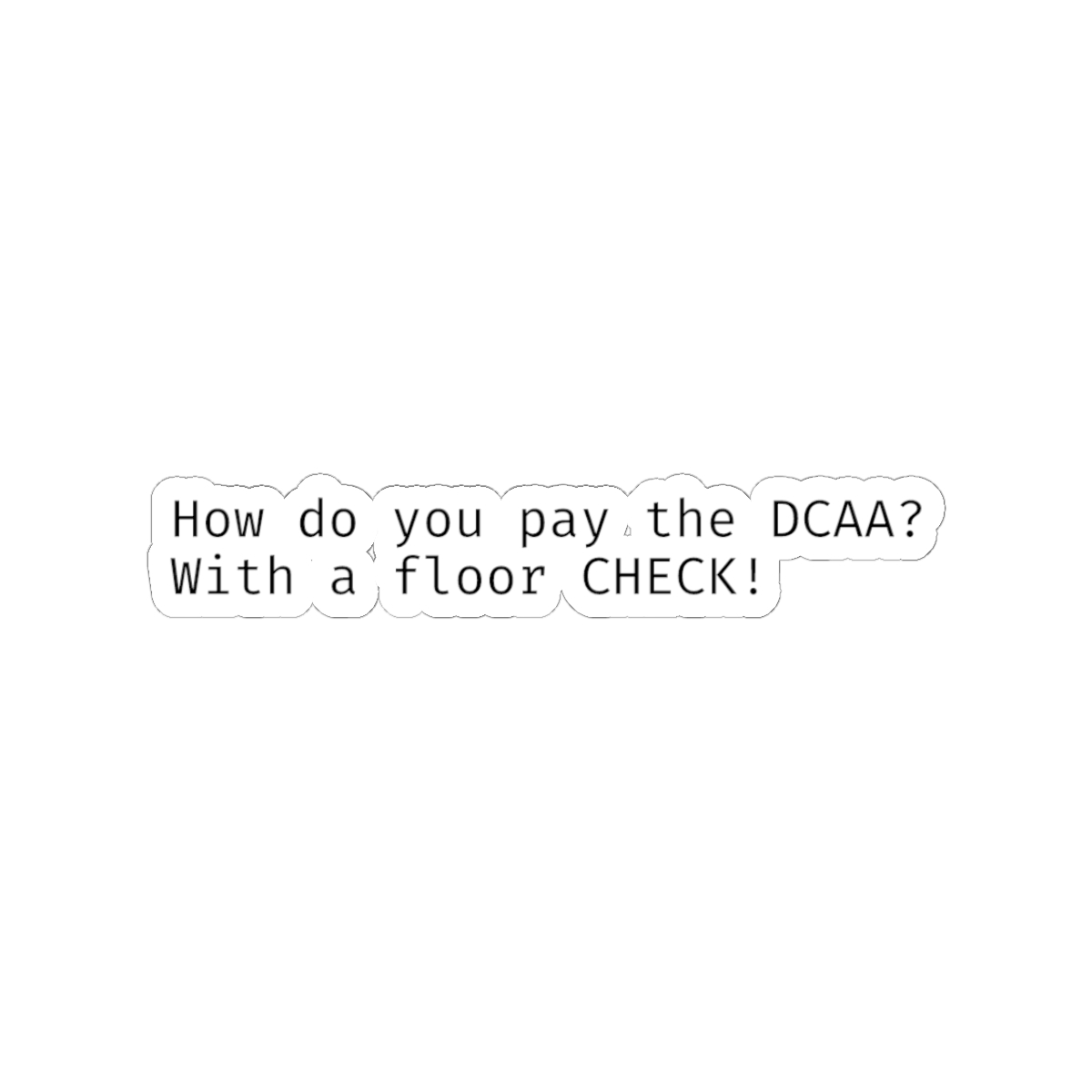 Pay the DCAA sticker