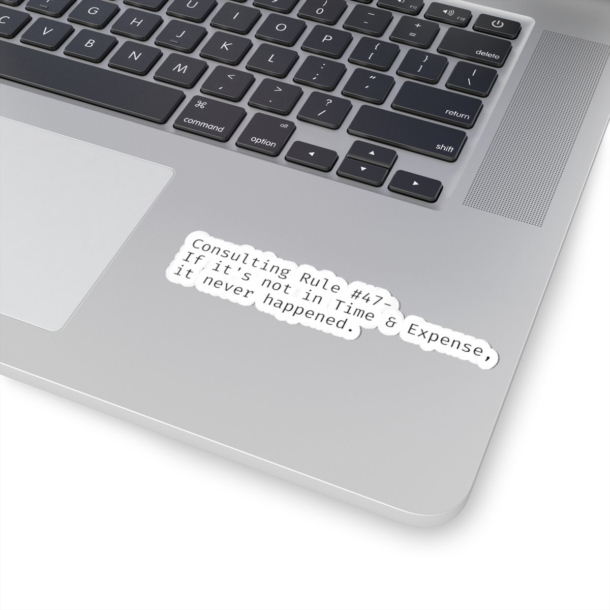 Consulting Rule #47 sticker - Image 5