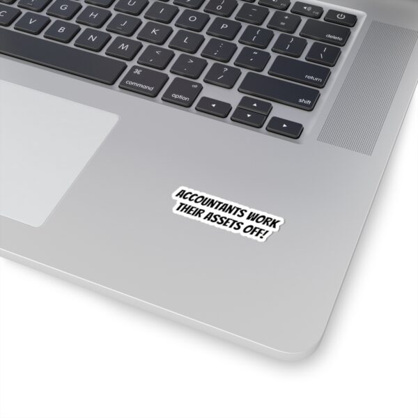 Accountants work their assets off sticker - Image 11