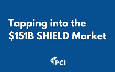 Tapping into the $151B SHIELD Market: How PCI Empowers Government Contractors