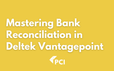 Streamlining Your Month-End: Mastering Bank Reconciliation in Deltek Vantagepoint